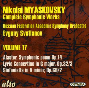 Alastor Sym Poem / Lyric Concertino / Sinfonietta , Evgeny Svetlanov