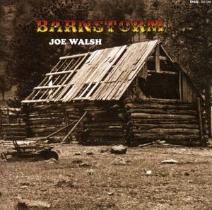 Barnstorm , Joe Walsh