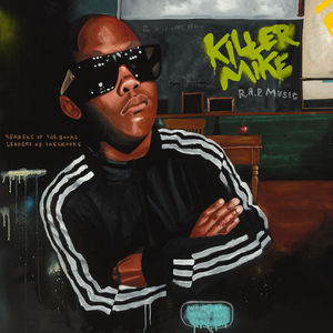 R.A.P. Music [Explicit Content] , Killer Mike
