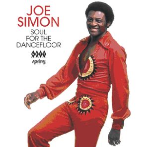 Soul for the Dancefloor [Import] , Joe Simon
