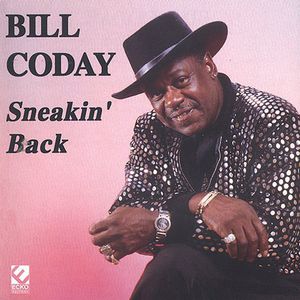 Sneakin Back , Bill Coday