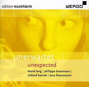 Unerwartet: Unexpected , MusikFabrik