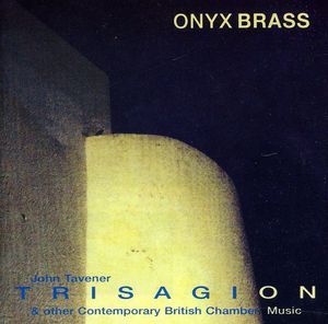 Fanfare / Trisagion / Two Haiku / Doggerel Machine , Onyx Brass