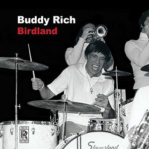 Birdland , Buddy Rich