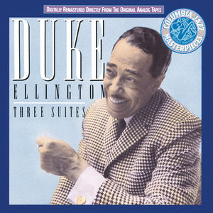 Three Suites , Duke Ellington
