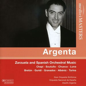 Zarzuela & Spanish Orchestral Music , Ataúlfo Argenta
