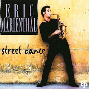 Street Dance , Eric Marienthal