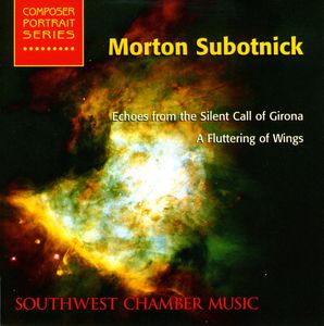 Southwest Chamber Music Composer Portrait Series , Morton Subotnick