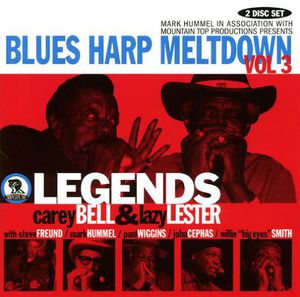 Blues Harp Meltdown, Vol. 3: Legends , Various Artists