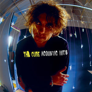 The Greatest Hits Acoustic , The Cure