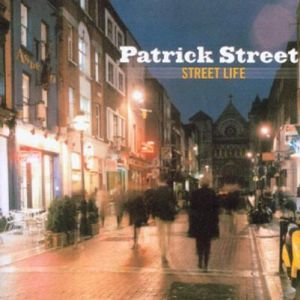 Street Life , Patrick Street