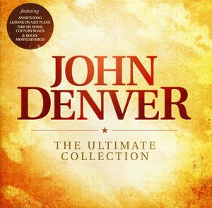Ultimate Collection [Import] , John Denver