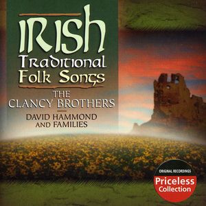 Irish Traditional Folk Songs , The Clancy Brothers