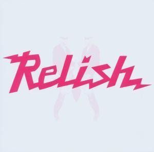 Relish Compilation [Import]