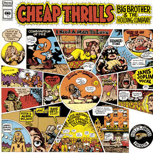 Cheap Thrills , Big Brother & the Holding Company