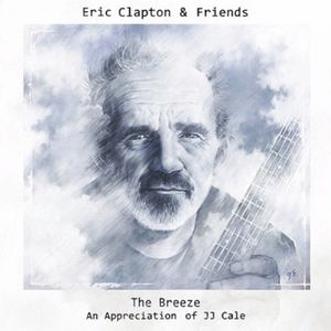 Eric Clapton & Friends: The Breeze [Import]