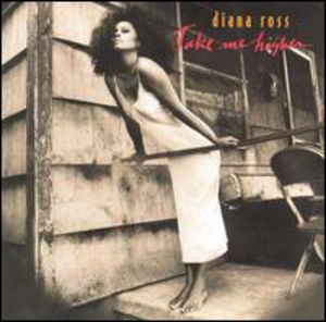 Take Me Higher , Diana Ross