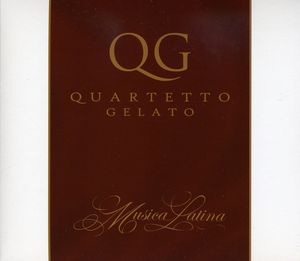 Musica Latina , Quartetto Gelato