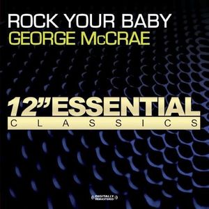Rock Your Baby , George McCrae