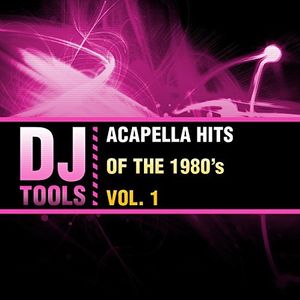 Acapella Hits Of The 1980's Vol. 1