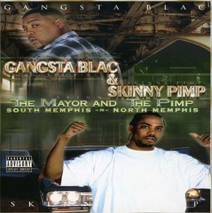 The Mayor and The Pimp [Explicit Content] , Gangsta Blac