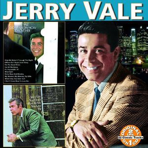 You Don't Have To Say You Love Me: I Don't Know How To Love Her , Jerry Vale