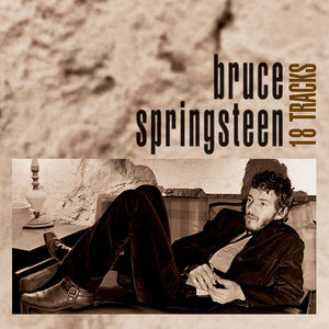 18 Tracks , Bruce Springsteen