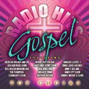 Gospel Radio Hits: Top Choirs , Various Artists
