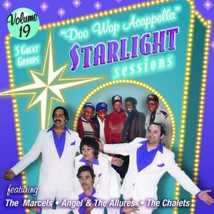 Doo Wop Acappella Starlight Sessions, Vol. 19 , Various Artists