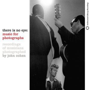 There Is No Eye: Music For Photographs , Various Artists