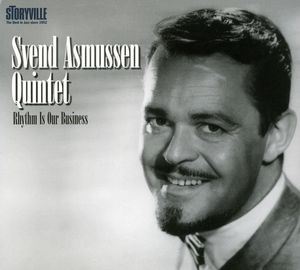 Rhythm Is Our Business , Svend Asmussen