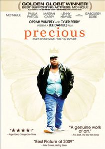 Precious: Based on the Novel "Push" by Sapphire , Gabourey Sidibe