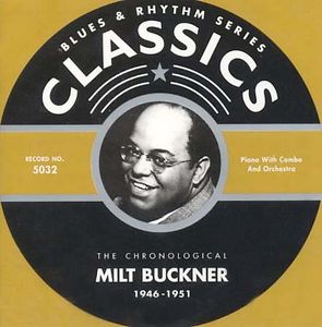 1946-51 , Milt Buckner