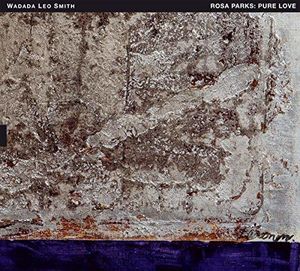 Rosa Parks: Pure Love