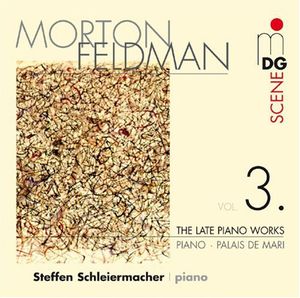 Late Piano Works 3 , Steffen Schleiermacher