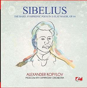 The Bard Symphonic Poem in E-Flat Major Op. 64 , Sibelius