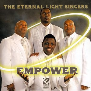 Empower , Eternal Light Singers