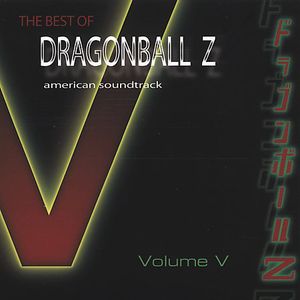 Dragon Ball Z: Amaerican Soundtracks 4 (Original Soundtrack) , Dragon Ball Z