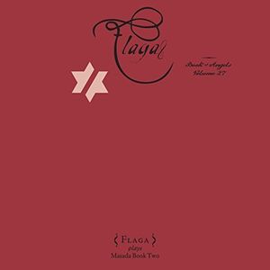 Flaga: The Book of Angels Volume 27 , John Zorn