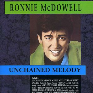 Unchained Melody , Ronnie McDowell