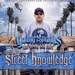 Street Knowledge , Young Spanks