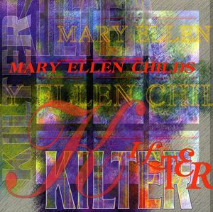 Kilter , Mary Ellen Childs