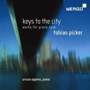 Keys to the City-Piano Works , Ursula Oppens