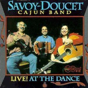 Live at the Dance , Savoy-Doucet Cajun Band