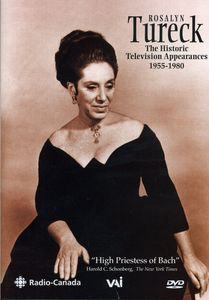 Rosalyn Tureck: The Historic Television Broadcasts , Rosalyn Tureck