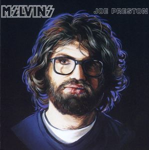 Joe Preston , Melvins