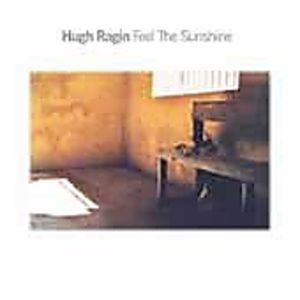 Feel the Sunshine , Hugh Ragin