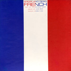 Speak & Read French Part 2: Conversational French , Armand Begue