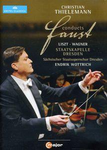 Thielemann Conducts Faust , Endrik Wottrich