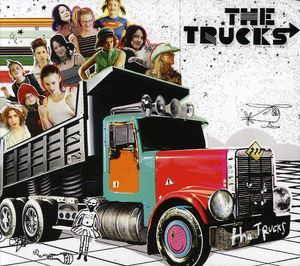 The Trucks , The Trucks
